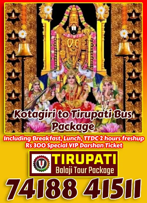 Kotagiri to Tirupati Bus Package