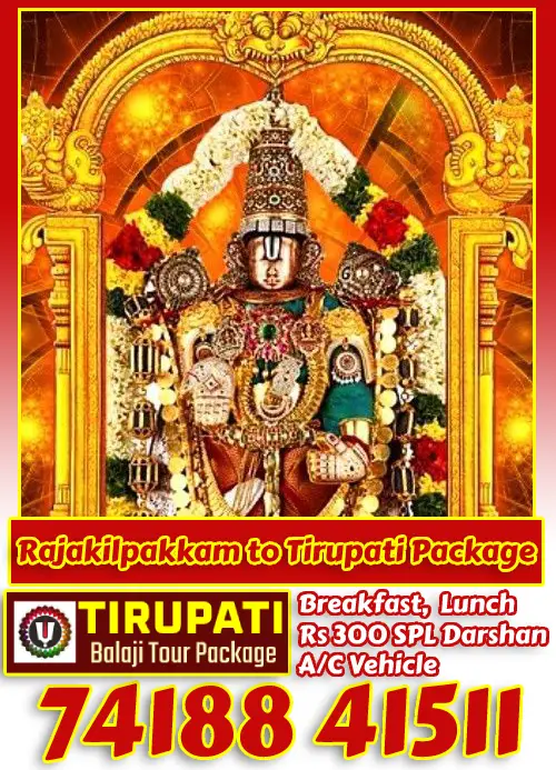Rajakilpakkam to Tirupati Package by Car