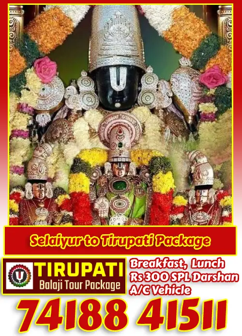 Selaiyur to Tirupati Package by Car