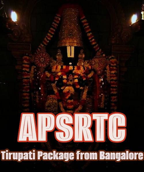 APSRTC Tirupati Package from Bangalore