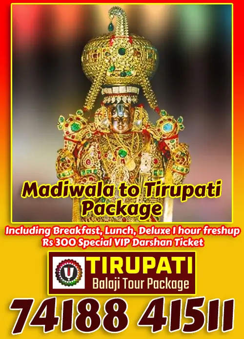 Madiwala to Tirupati Package