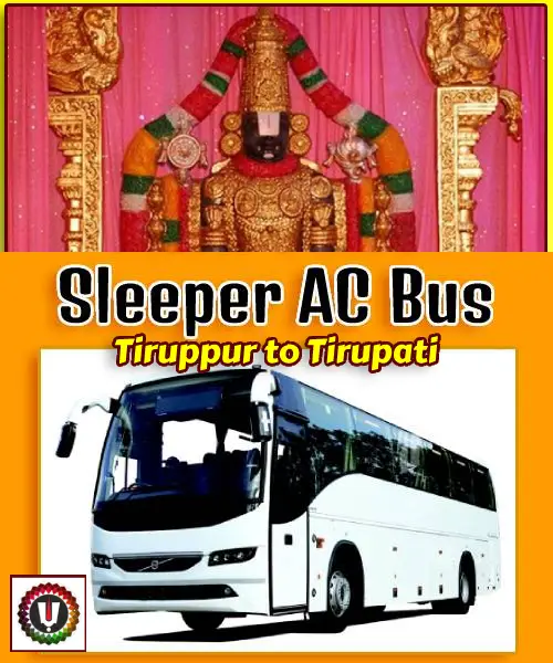 Tiruppur to Tirupati Tour Package by AC Sleeper Bus