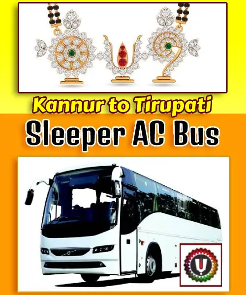 Kannur to Tirupati Package by Bus