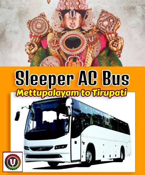 Mettupalayam to Tirupati Package by Sleeper Bus