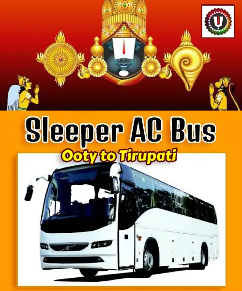Ooty to Tirupati Package by Bus