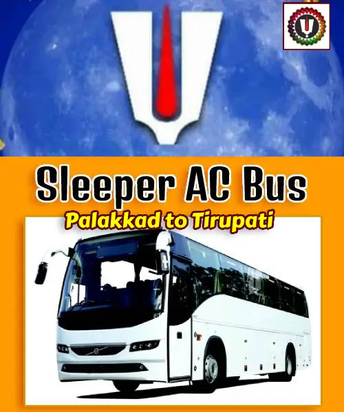Palakkad to Tirupati Tour Package by Bus