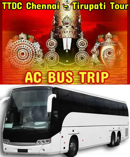 TTDC Tirupati Package from Chennai by A/C Bus