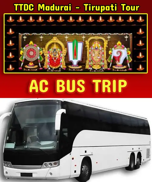 TTDC Tirupati Package from Madurai by A/C Bus